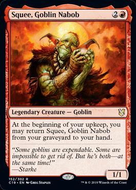(C19)Squee Goblin Nabob/ゴブリンの太守スクイー
