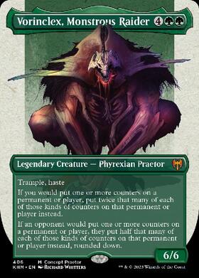 (KHM)Vorinclex Monstrous Raider(406)(Concept Praetor)(F)/巨怪な略奪者、ヴォリンクレックス