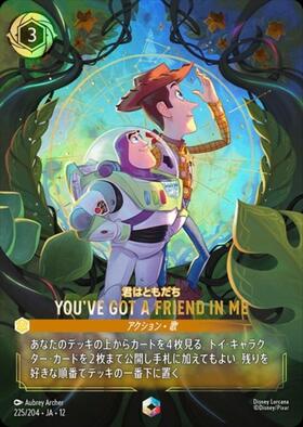 ロルカナ　最新弾　君はともだち　トイストーリー YOU'VE GOT A FRIEND IN ME - 君はともだち(225/204) | エンチャン